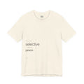 VØA NO.01 — "Selective With My Peace" Women's Minimalist Graphic Tee