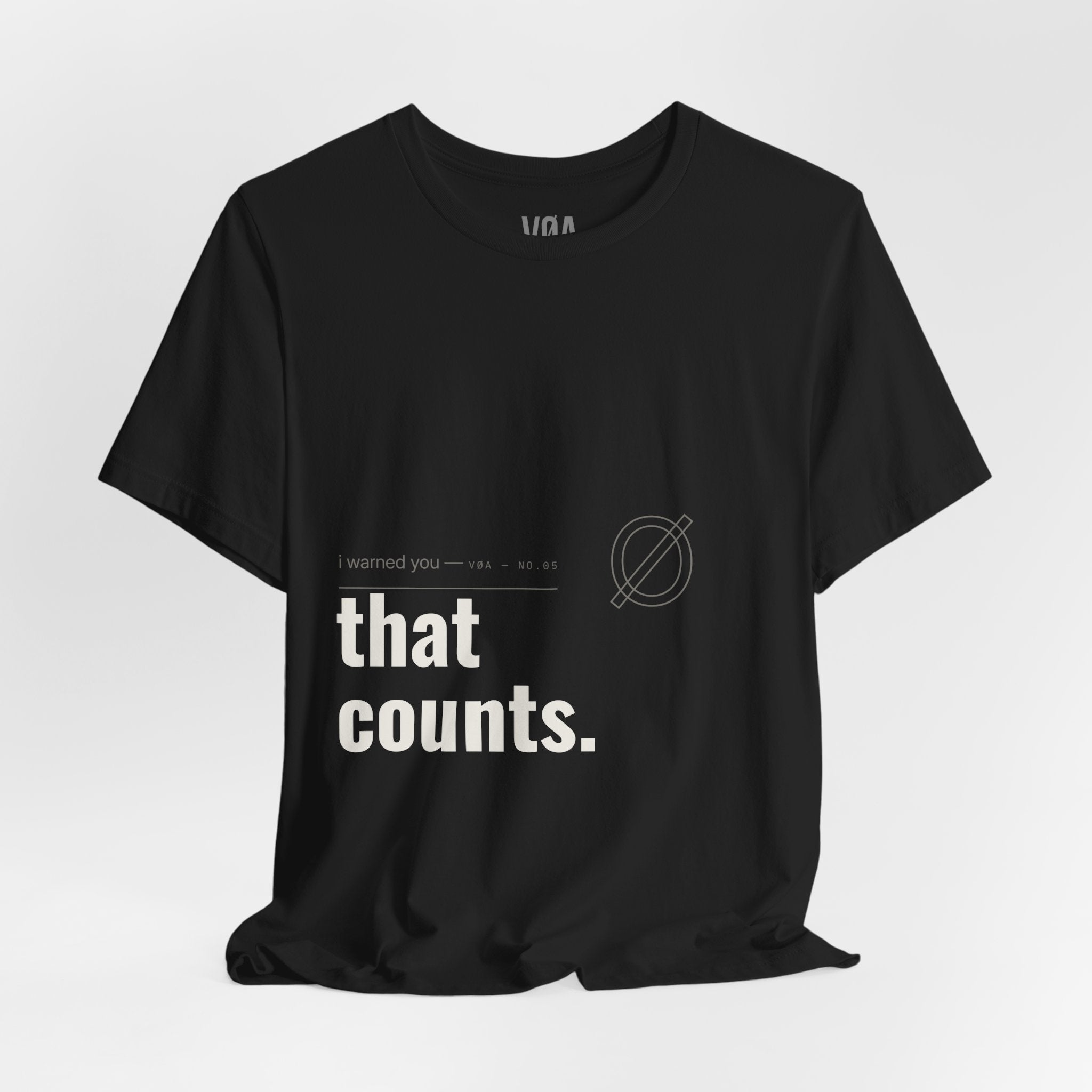 VØA NO.05 — "That Counts" Men's Typographic Streetwear Tee